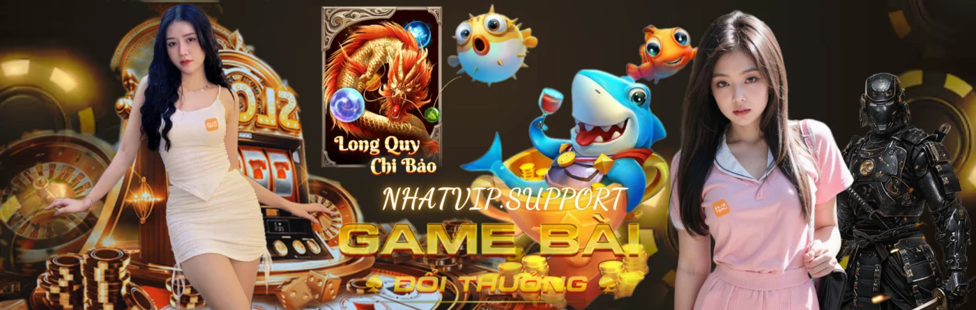 banner game bài đổi thưởng nhatvip